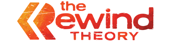 The Rewind Theory